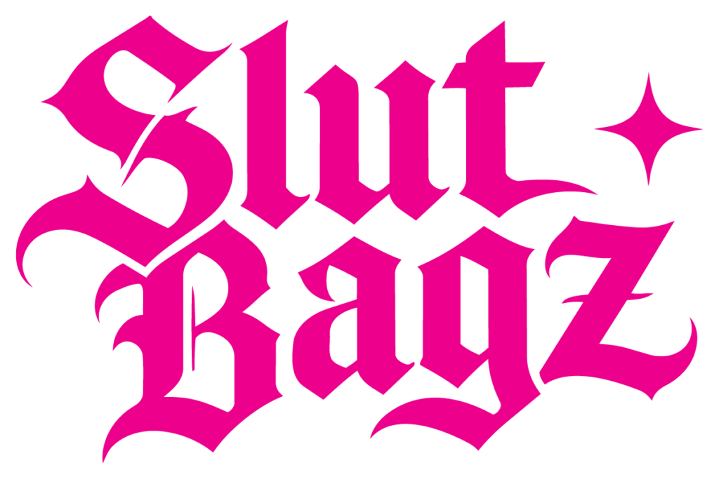 Slut Bagz